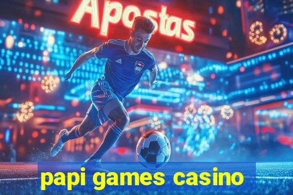 papi games casino